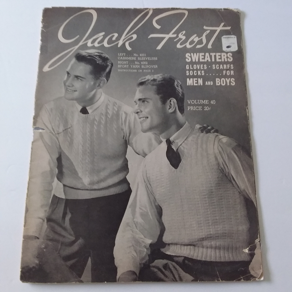 4/$20 Vintage Jack Frost 1940's Volume #40 Men's & Boy's Knit Sweaters, Scarves